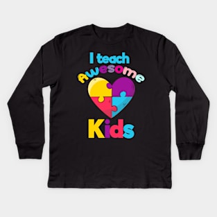 I teach Awesome Kids Kids Long Sleeve T-Shirt